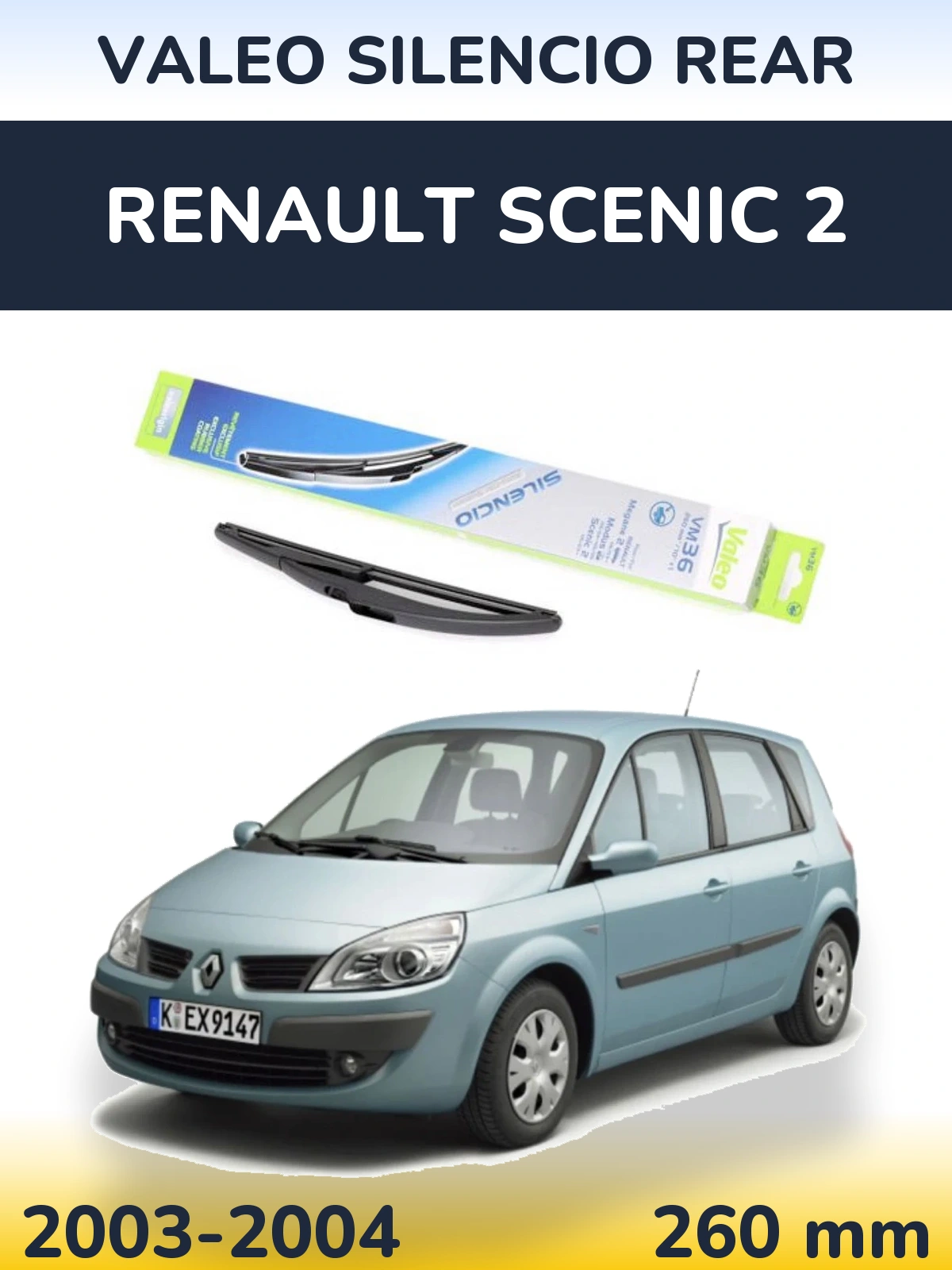Tylna wycieraczka Valeo Silencio Rear 260 mm do Renault Scenic 2 2003-2004