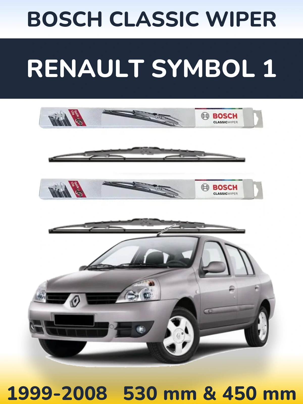 Komplet przednich wycieraczek BOSCH Classic Wiper 530 & 450 mm do Renault Symbol 1 1999-2008