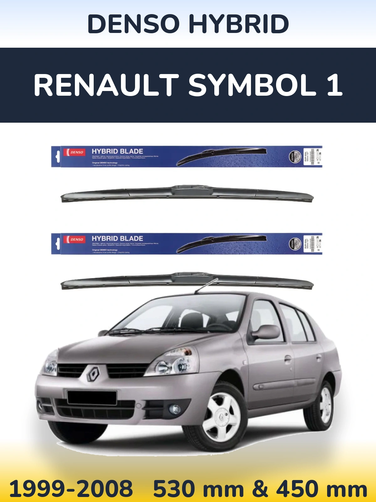 Komplet przednich wycieraczek Denso Hybrid 530 & 450 mm do Renault Symbol 1 1999-2008