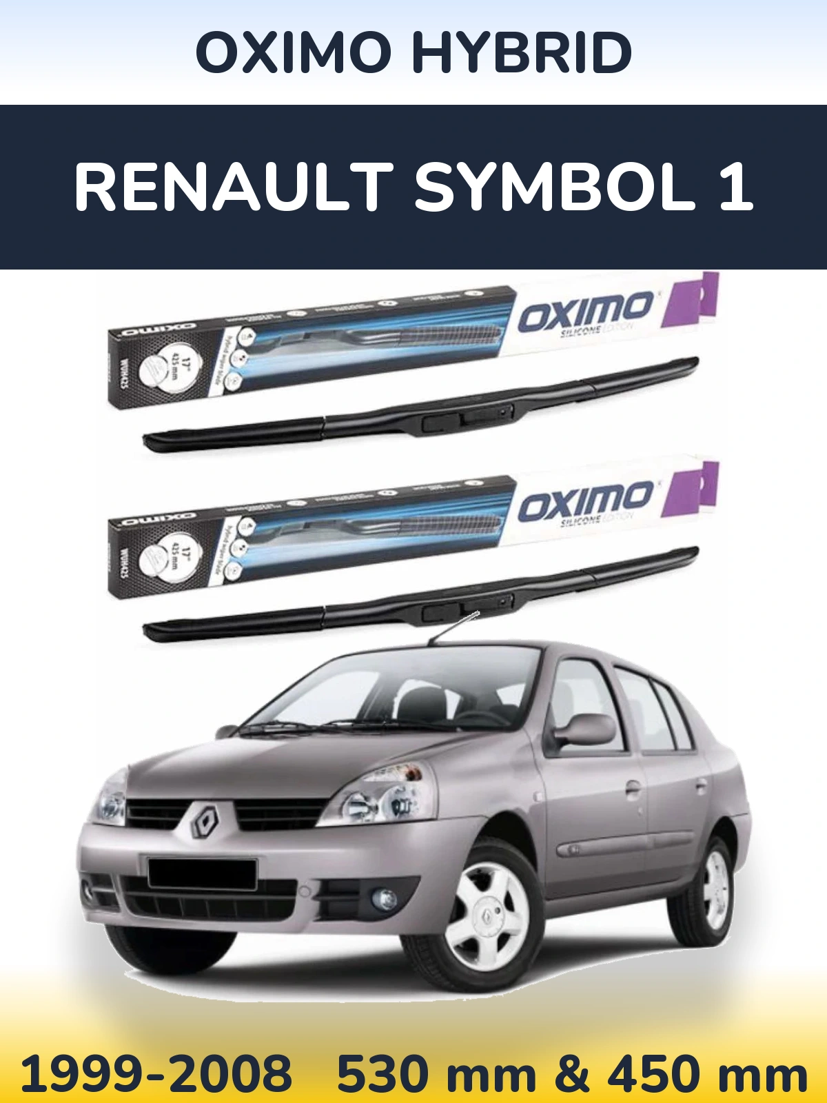Front wiper blade set Oximo Hybrid 530 & 450 mm for Renault Symbol 1 1999-2008