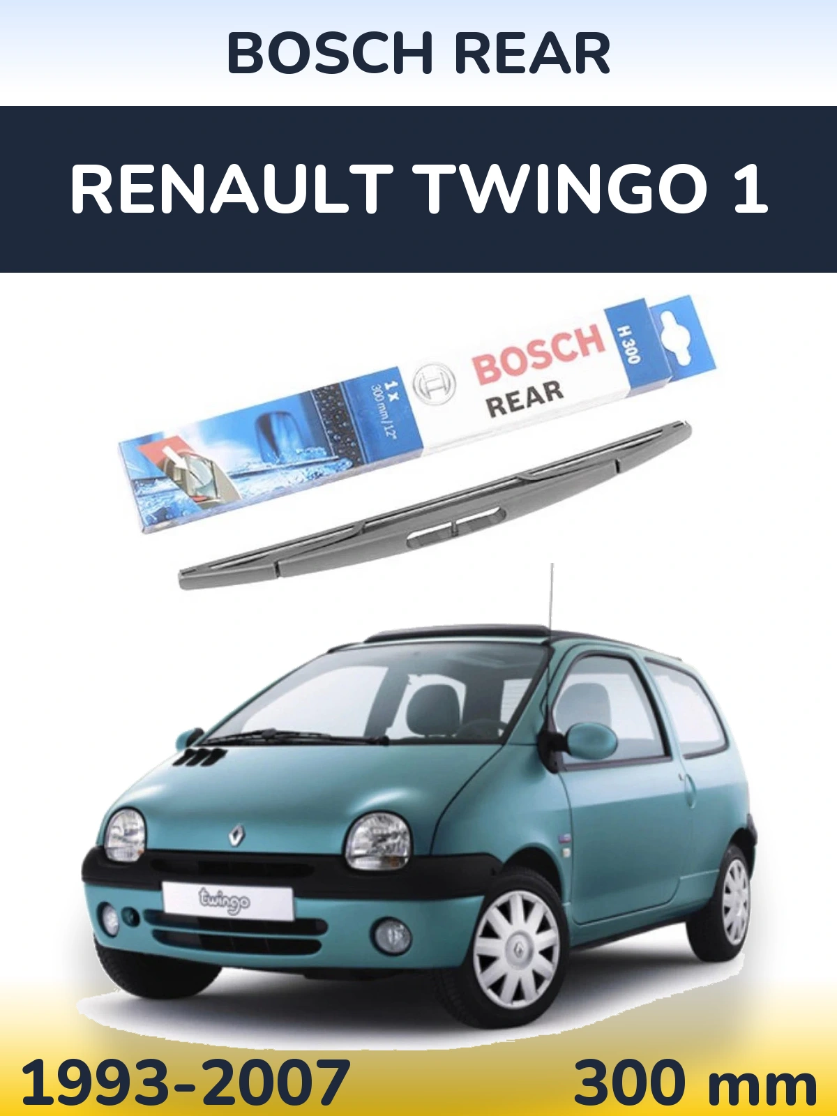 Tylna wycieraczka BOSCH Rear 300 mm do Renault Twingo 1 1993-2007