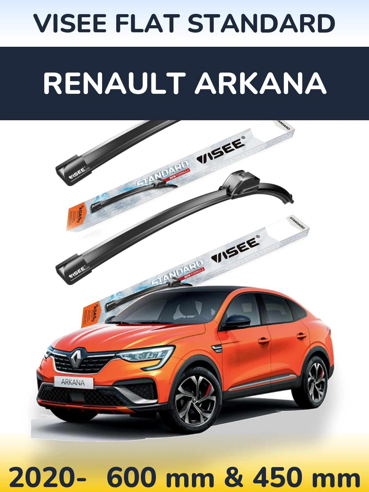 Front wiper blade set VISEE FLAT STANDARD 600 & 450 mm for Renault Arkana 2020-2026