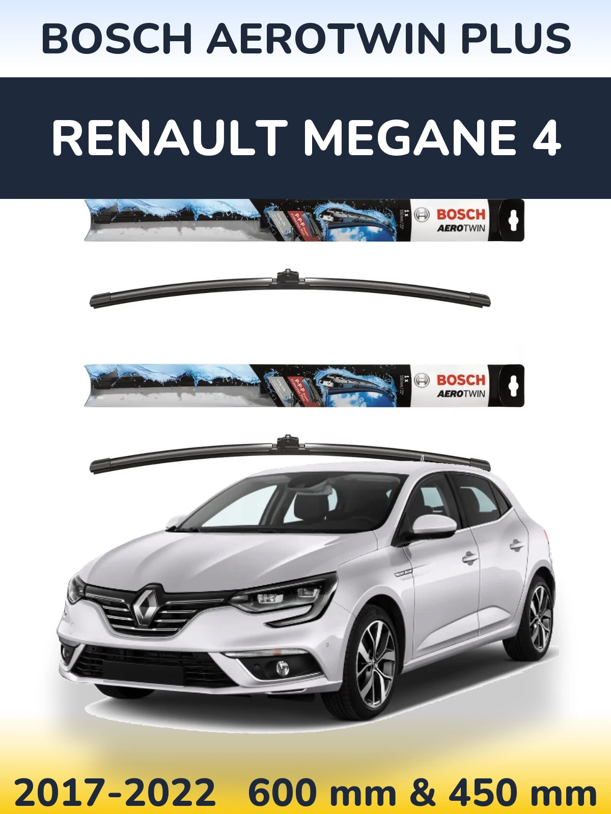 Front wiper blade set BOSCH AeroTwin Plus 600 & 450 mm for Renault Megane 4 2017-2022