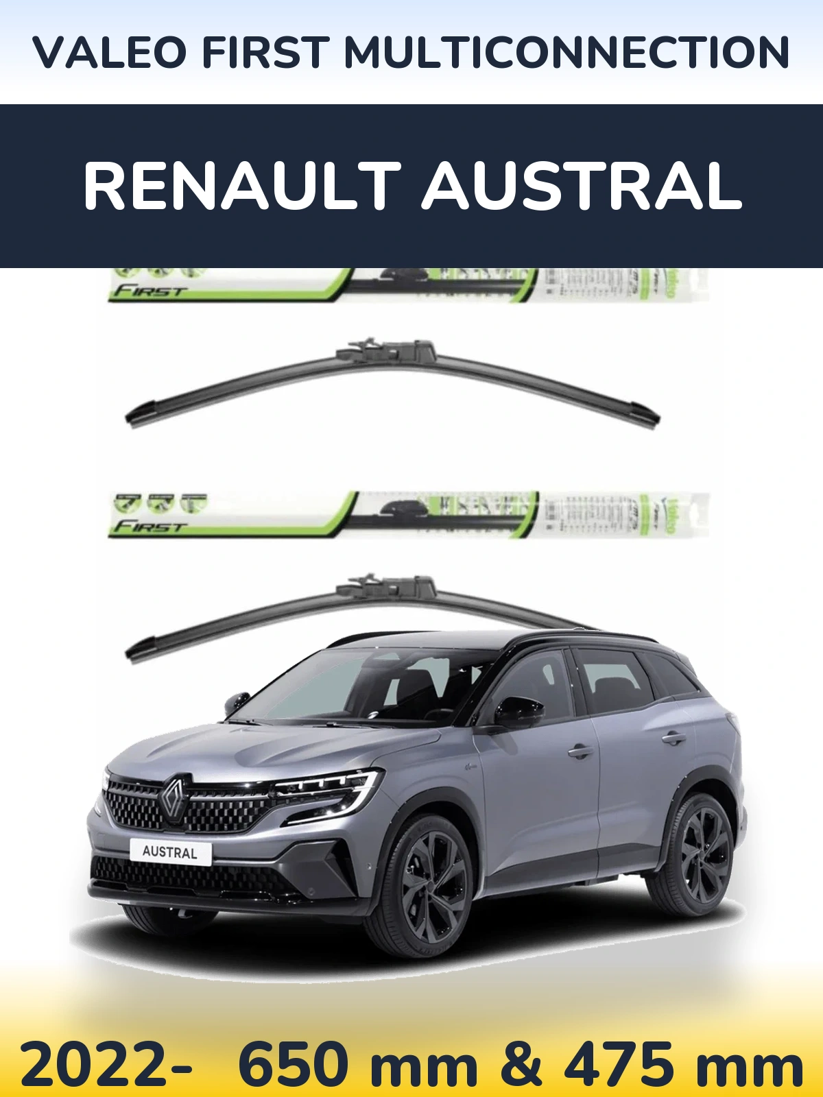 Komplet przednich wycieraczek Valeo First MultiConnection 650 & 475 mm do Renault Austral 2022-2026