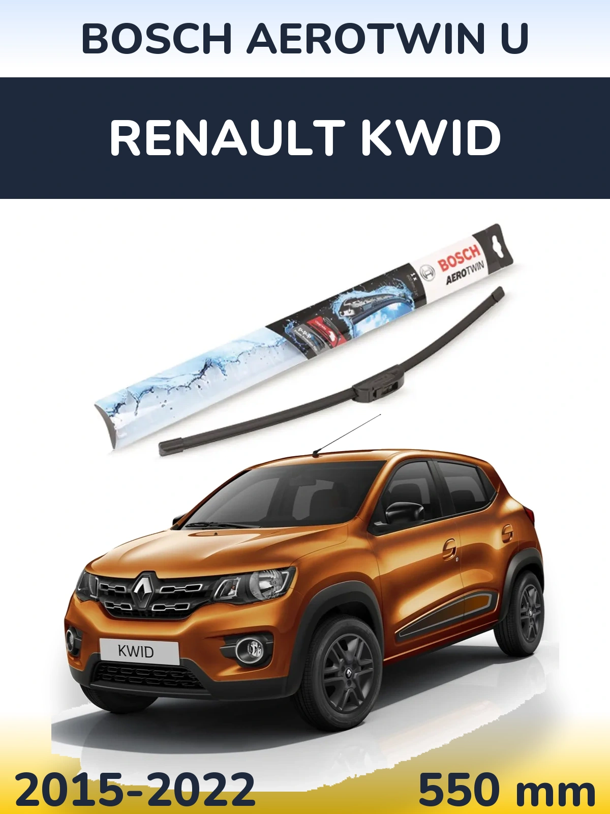 Przednia wycieraczka BOSCH AeroTwin U 550 mm do Renault Kwid 2015-2022