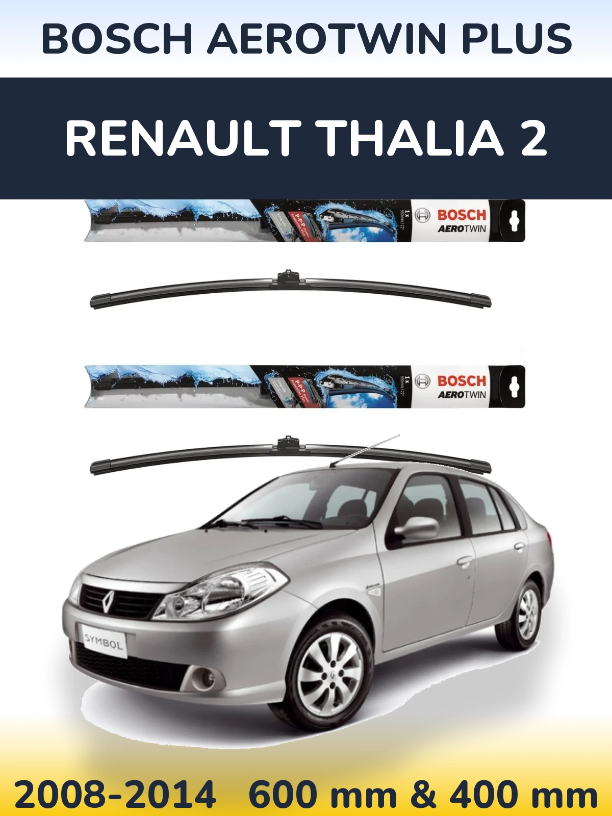 Front wiper blade set BOSCH AeroTwin Plus 600 & 400 mm for Renault Thalia 2 2008-2014