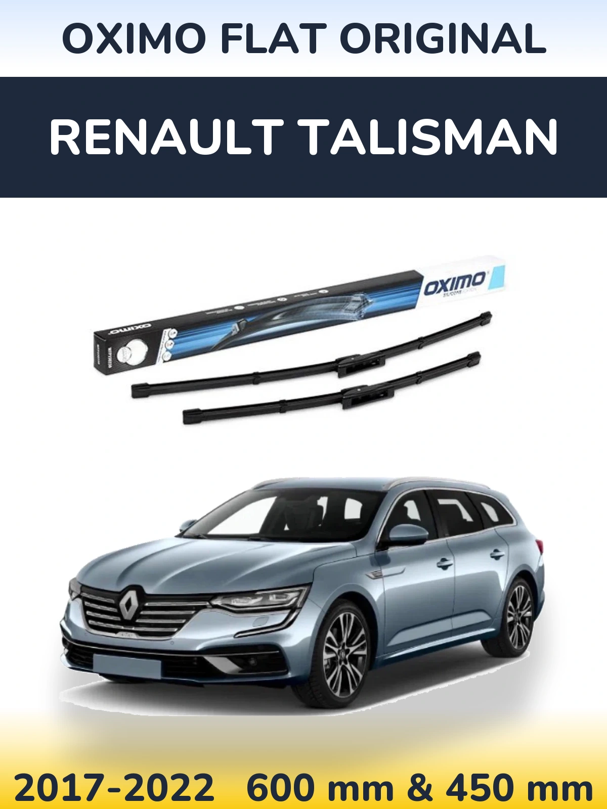Комплект передніх щіток Oximo Flat Original 600 & 450 мм для Renault Talisman 2017-2022