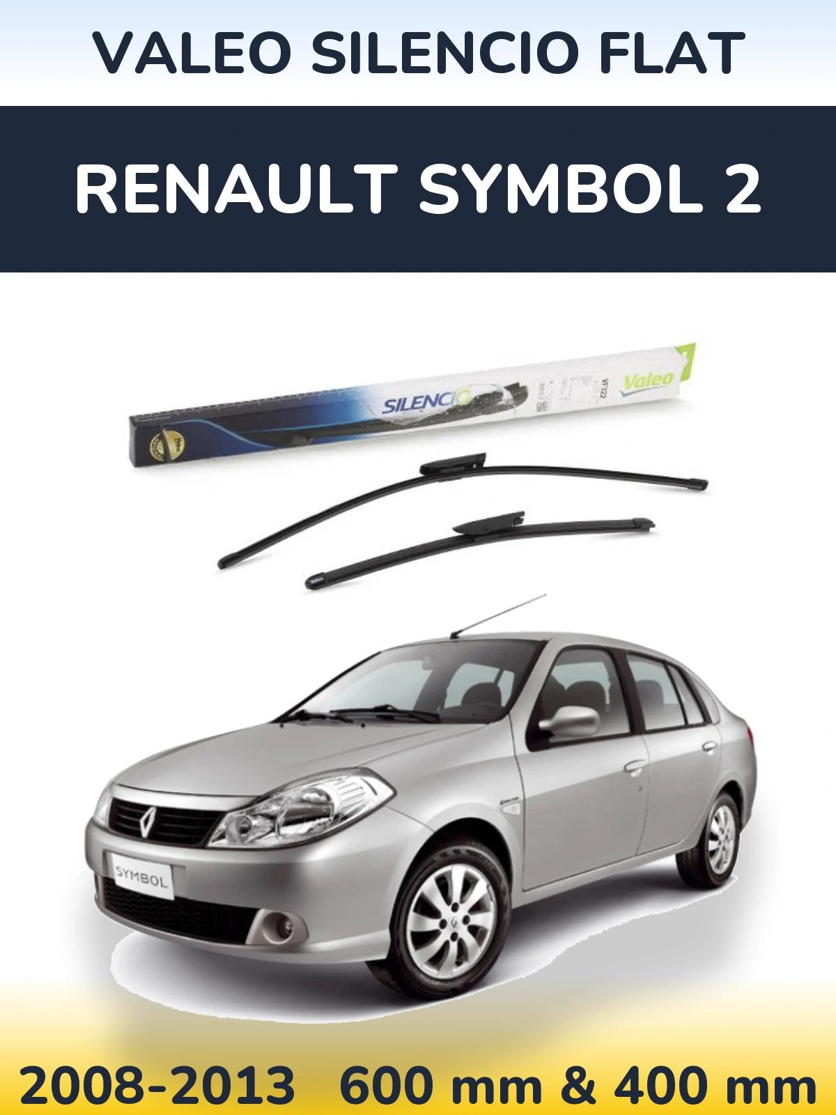 Комплект передних дворников Valeo Silencio Flat 600 & 400 мм для Renault Symbol 2 2008-2013