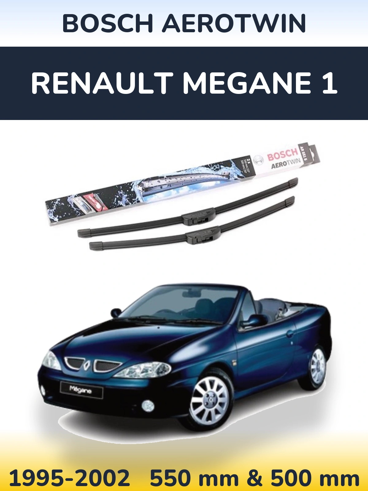 Front wiper blade set BOSCH AeroTwin 550 & 500 mm for Renault Megane 1 1995-2002