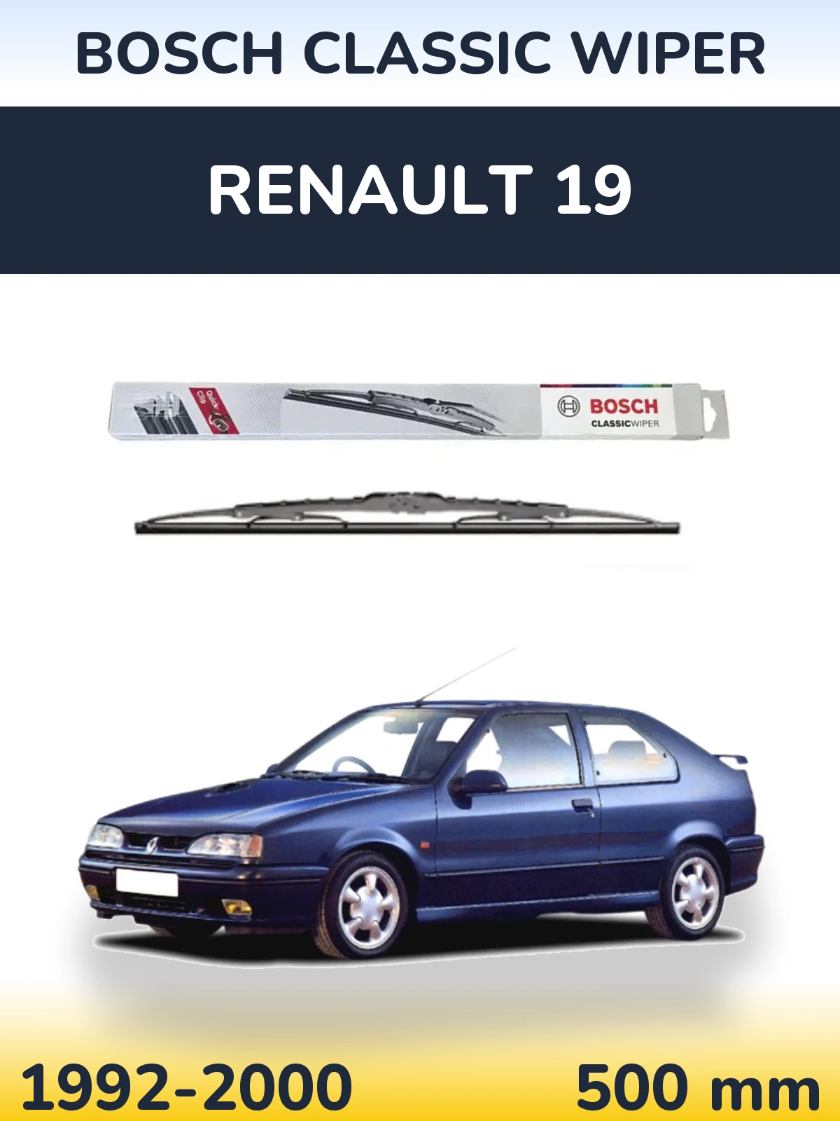Rear wiper blade BOSCH Classic Wiper 500 mm for Renault 19 1992-2000