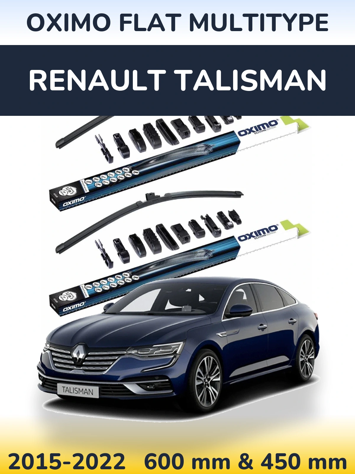 Комплект передніх щіток Oximo Flat MultiТипe 600 & 450 мм для Renault Talisman 2015-2022