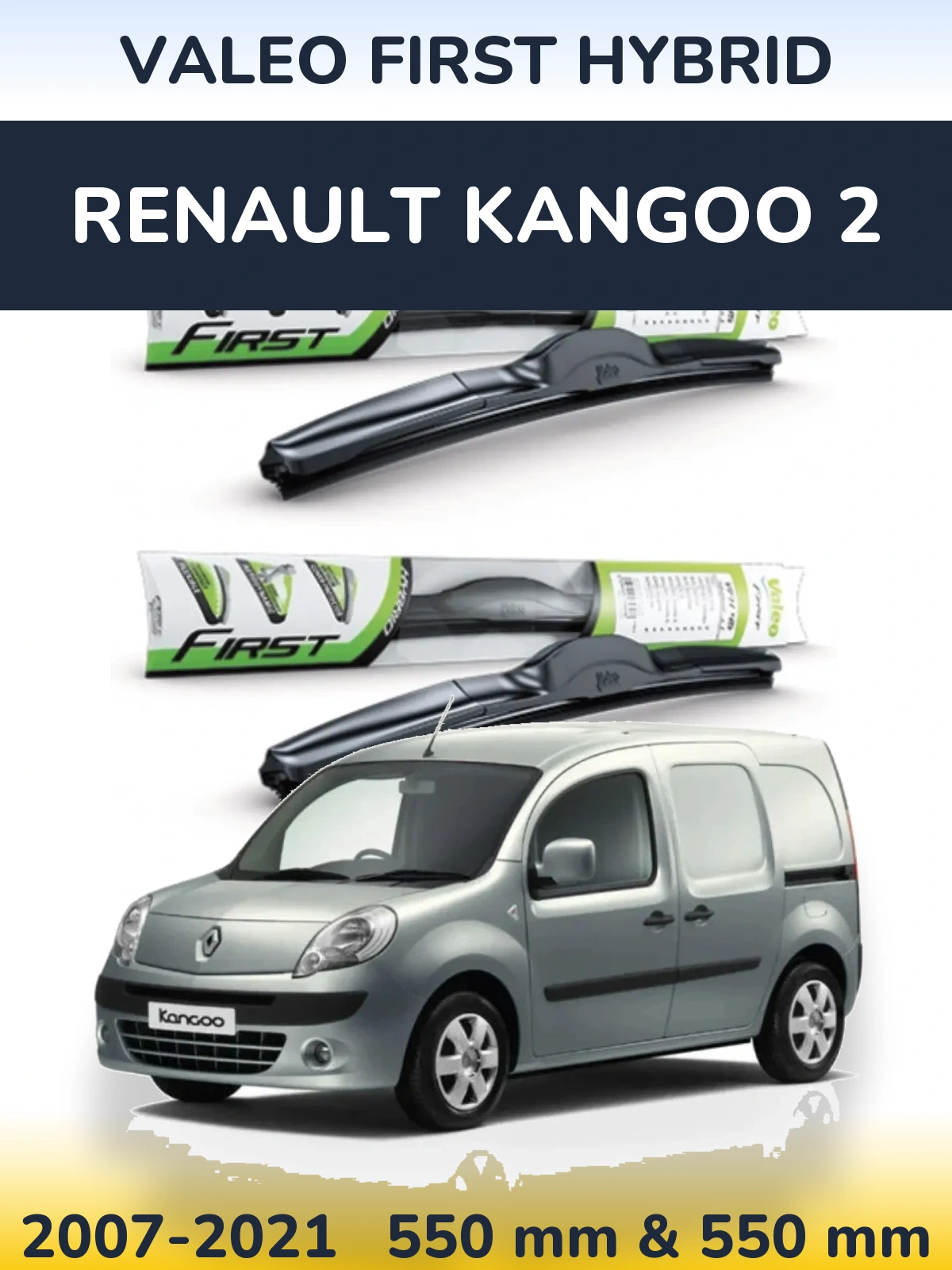 Komplet przednich wycieraczek Valeo First Hybrid 550 & 550 mm do Renault Kangoo 2 2007-2021
