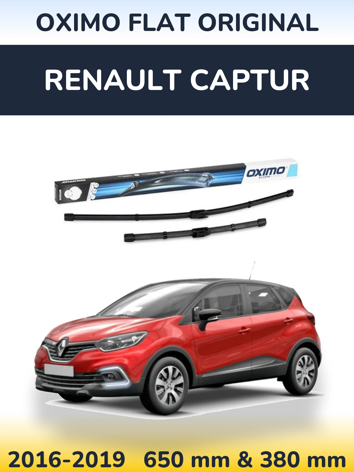Комплект передніх щіток Oximo Flat Original 650 & 350 мм для Renault Captur 2016-2019