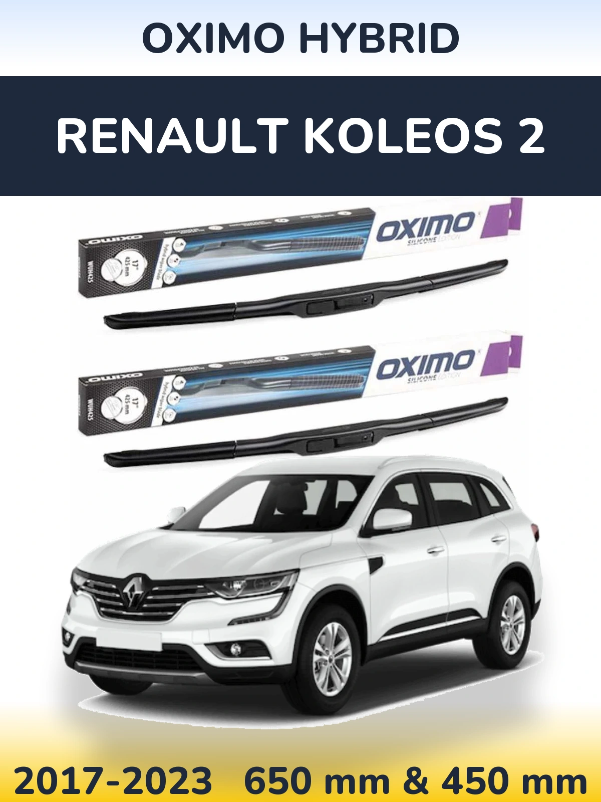 Front wiper blade set Oximo Hybrid 650 & 450 mm for Renault Koleos 2 2017-2023