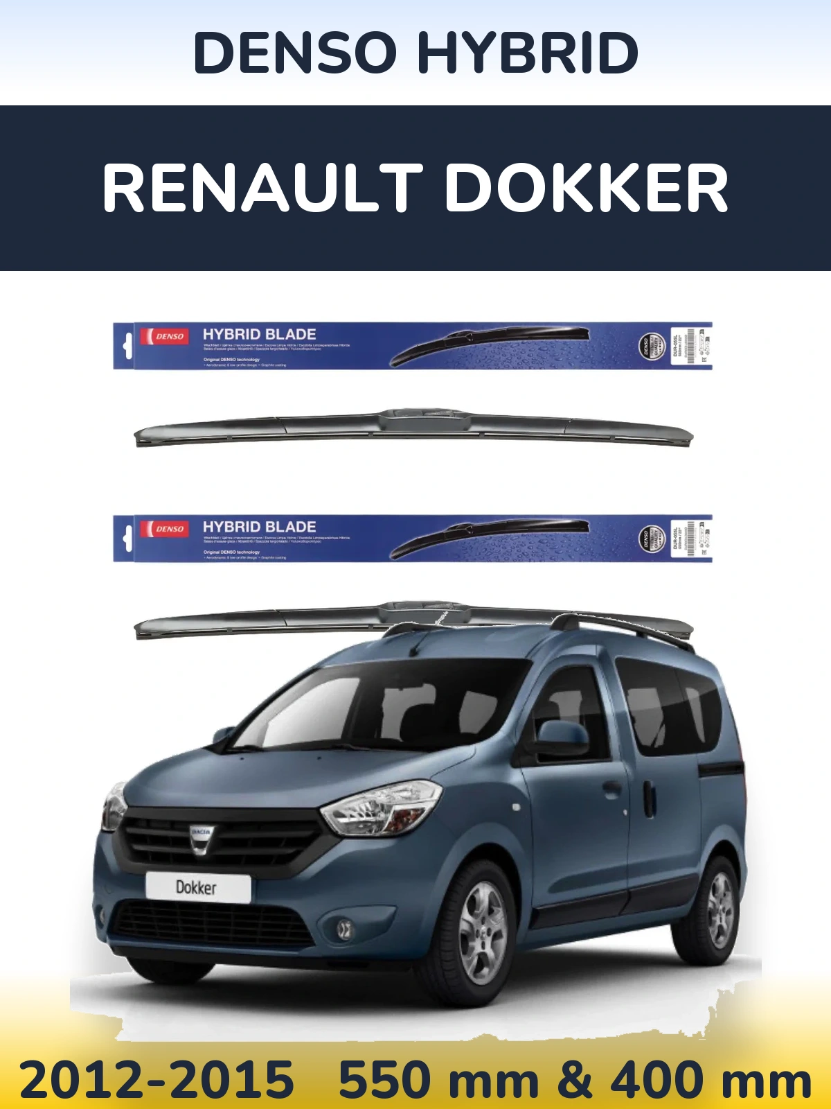 Komplet przednich wycieraczek Denso Hybrid 550 & 400 mm do Renault Dokker 2012-2015