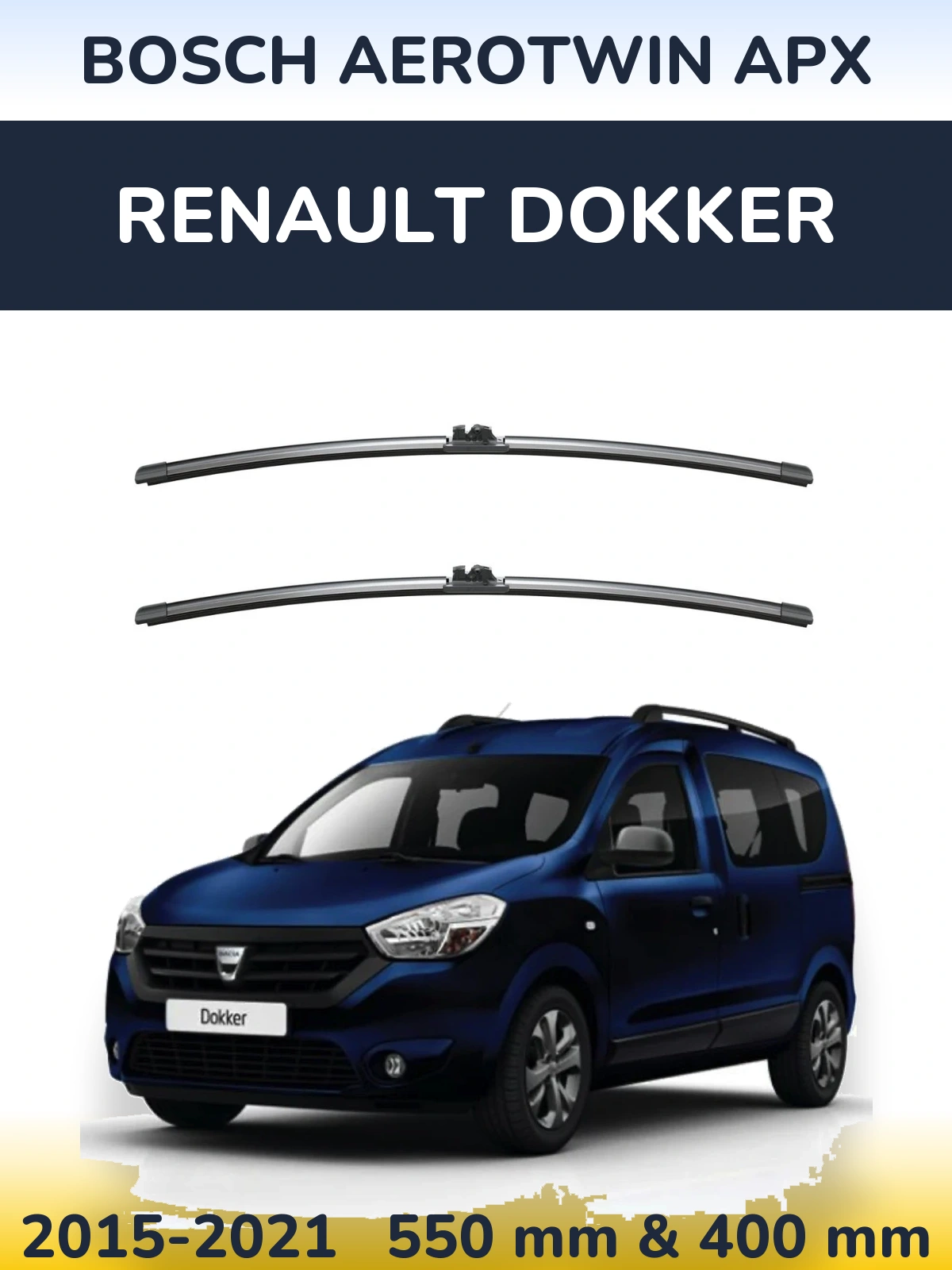 Komplet przednich wycieraczek BOSCH AeroTwin APX 550 & 400 mm do Renault Dokker 2015-2021