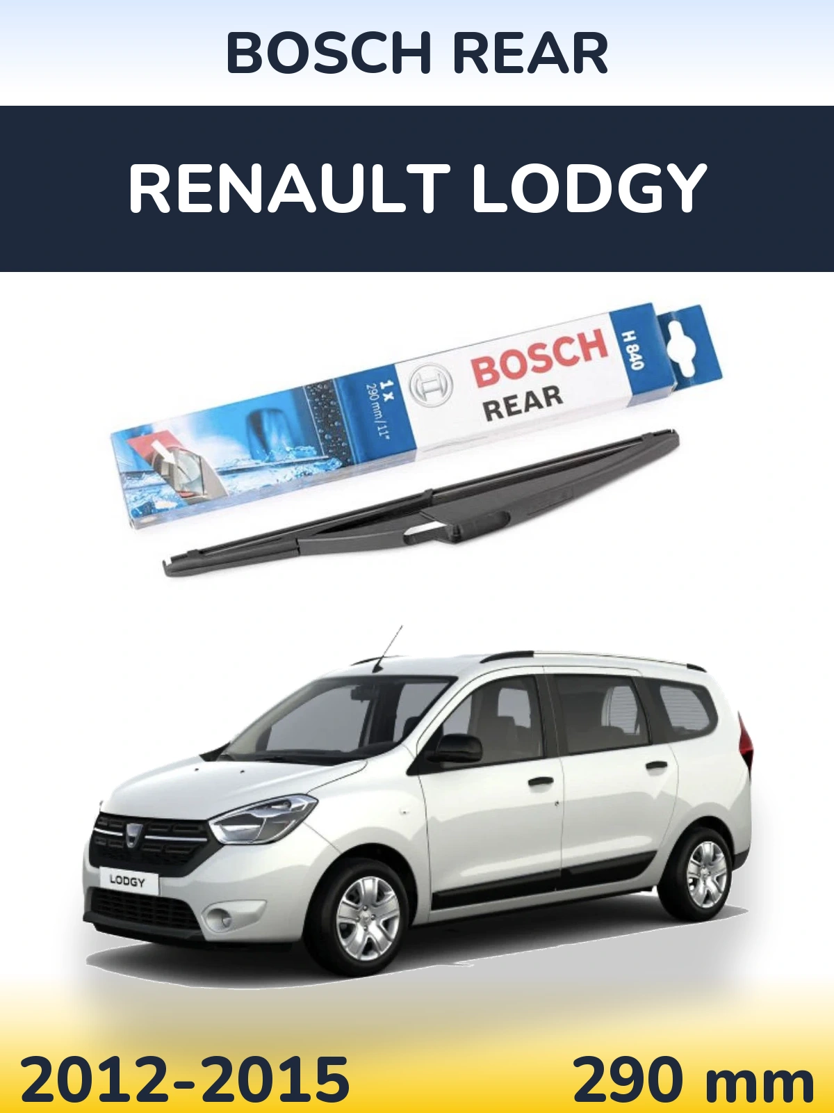 Tylna wycieraczka BOSCH Rear 290 mm do Renault Lodgy 2012-2015