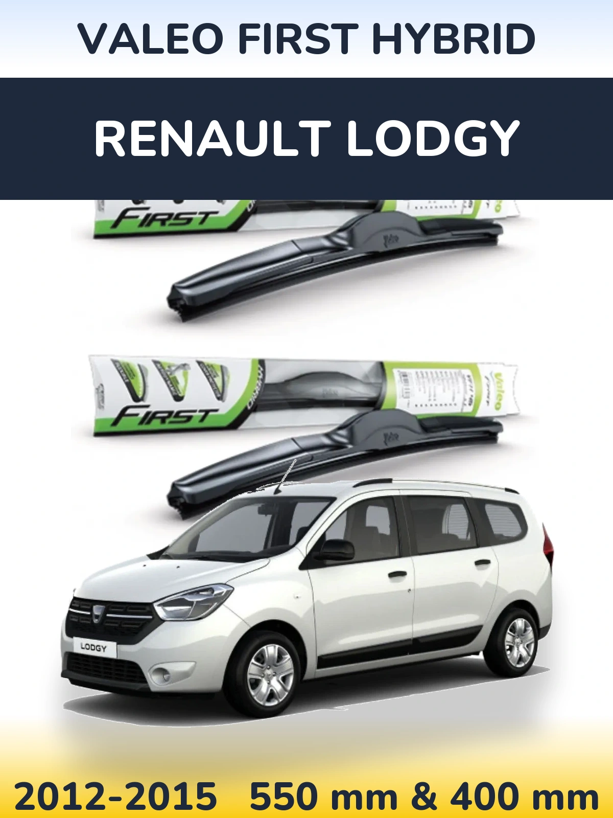 Komplet przednich wycieraczek Valeo First Hybrid 550 & 400 mm do Renault Lodgy 2012-2015