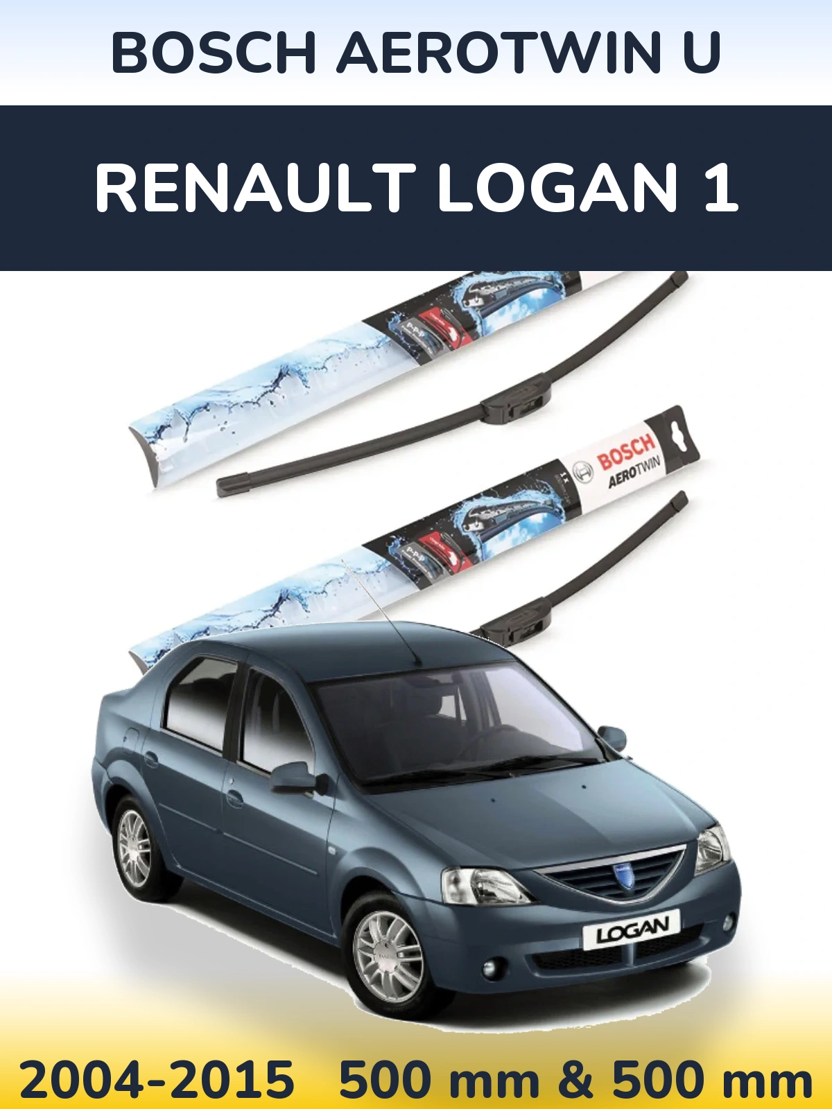 Komplet przednich wycieraczek BOSCH AeroTwin U 500 & 500 mm do Renault Logan 1 2004-2015
