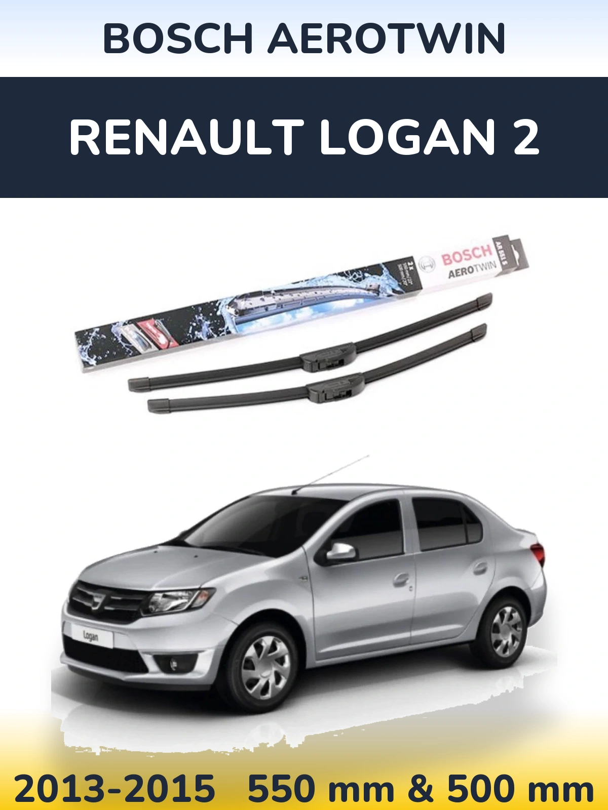 Front wiper blade set BOSCH AeroTwin 550 & 500 mm for Renault Logan 2 2013-2015