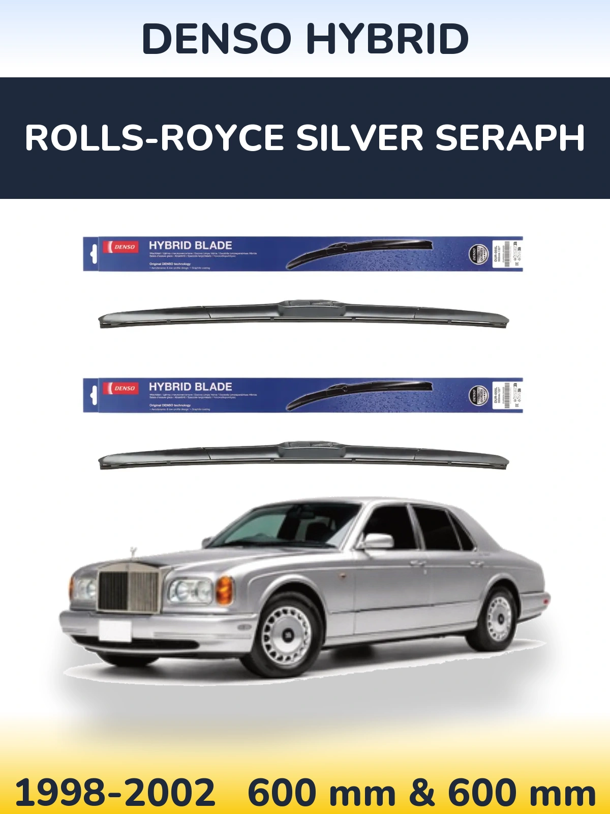Front wiper blade set Denso Hybrid 600 & 600 mm for Rolls-Royce Silver Seraph 1998-2002