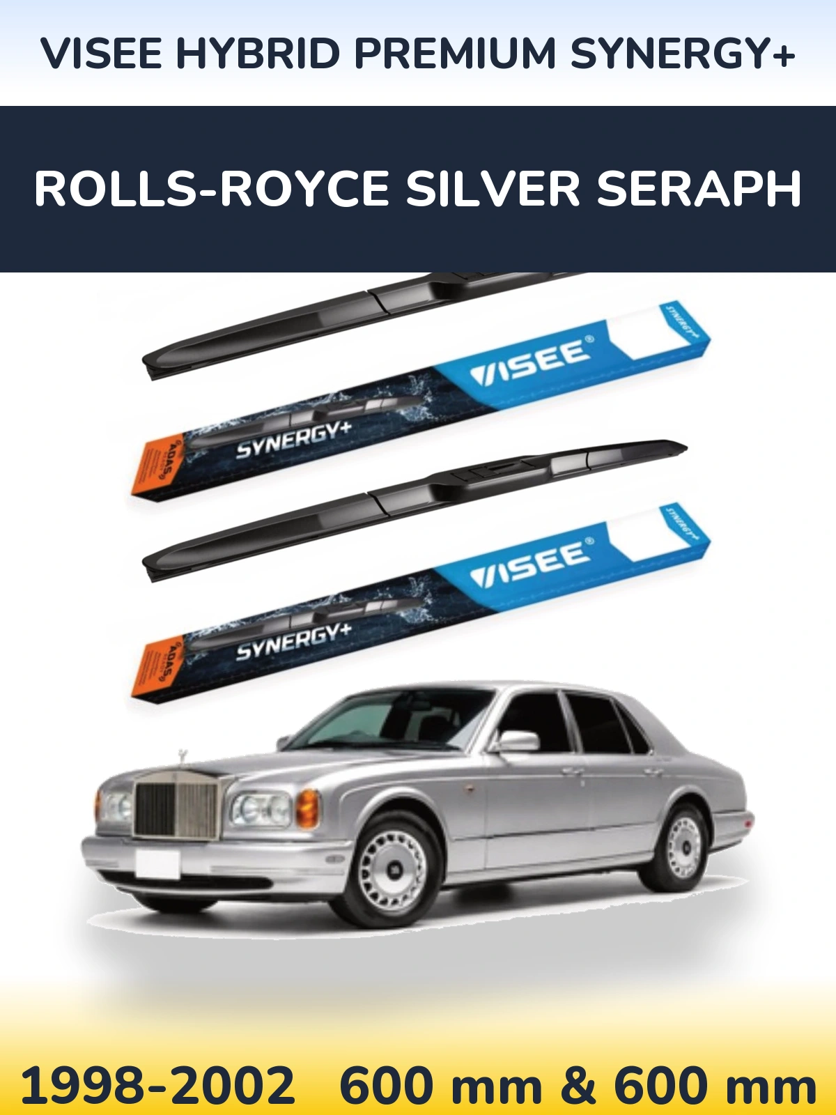 Front wiper blade set VISEE HYBRID PREMIUM SYNERGY+ 600 & 600 mm for Rolls-Royce Silver Seraph 1998-2002