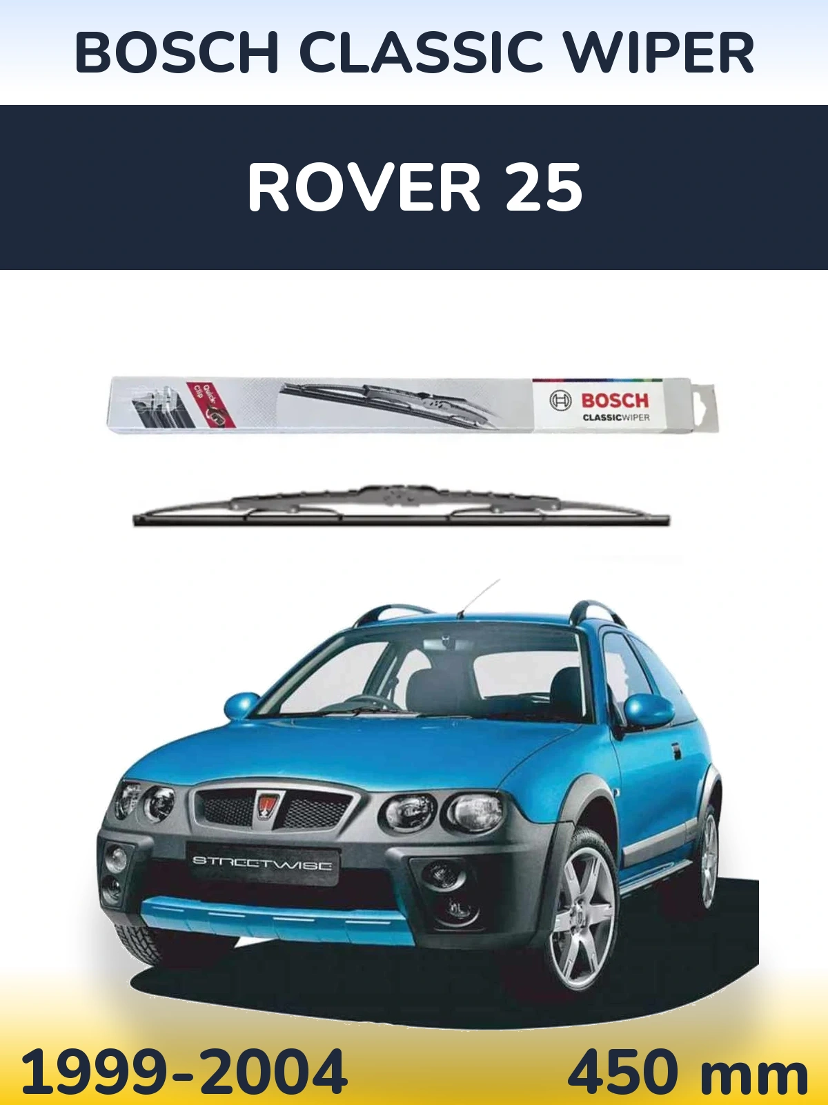 Rear wiper blade BOSCH Classic Wiper 450 mm for Rover 25 1999-2004