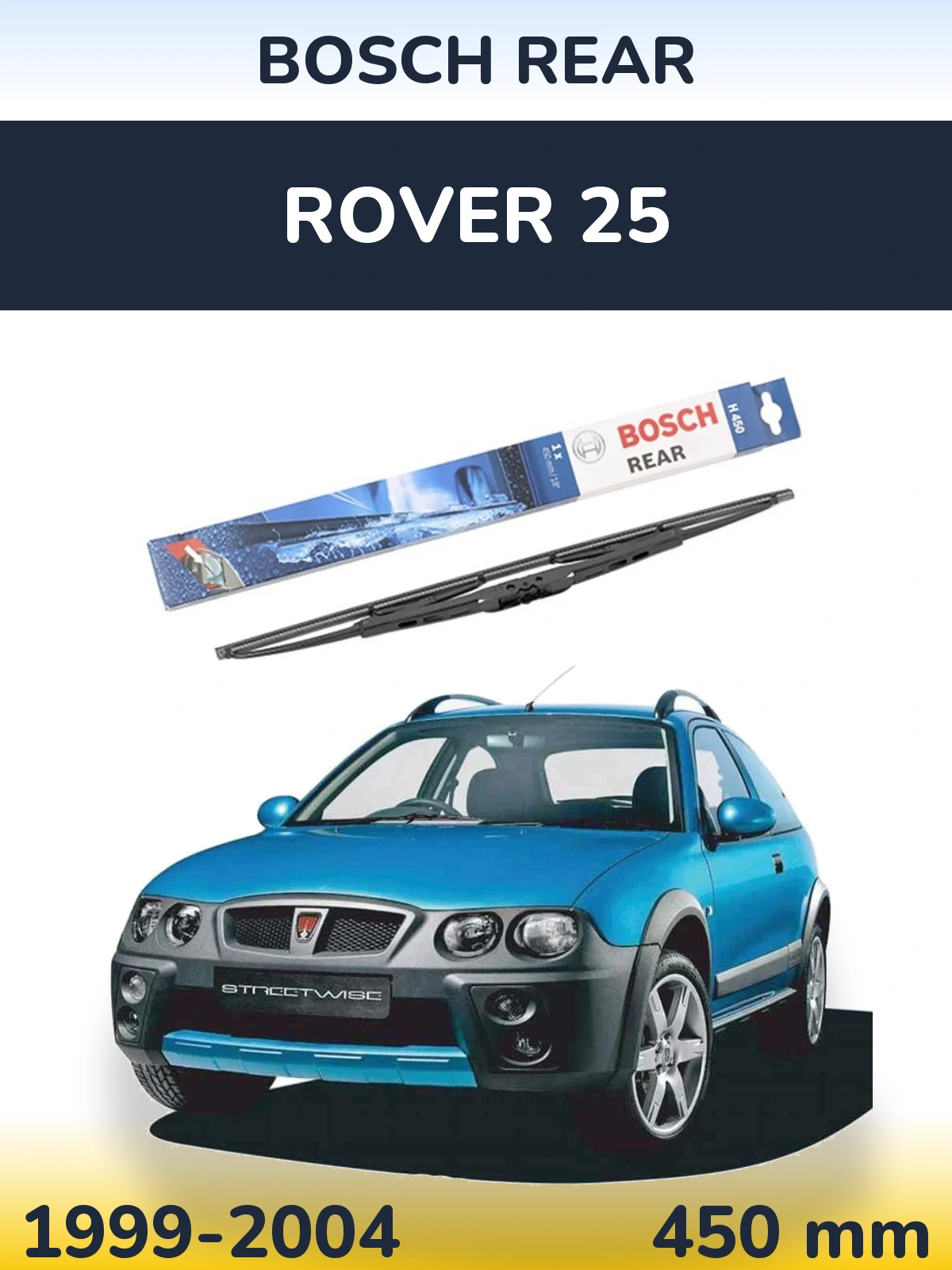 Rear wiper blade BOSCH Rear 450 mm for Rover 25 1999-2004