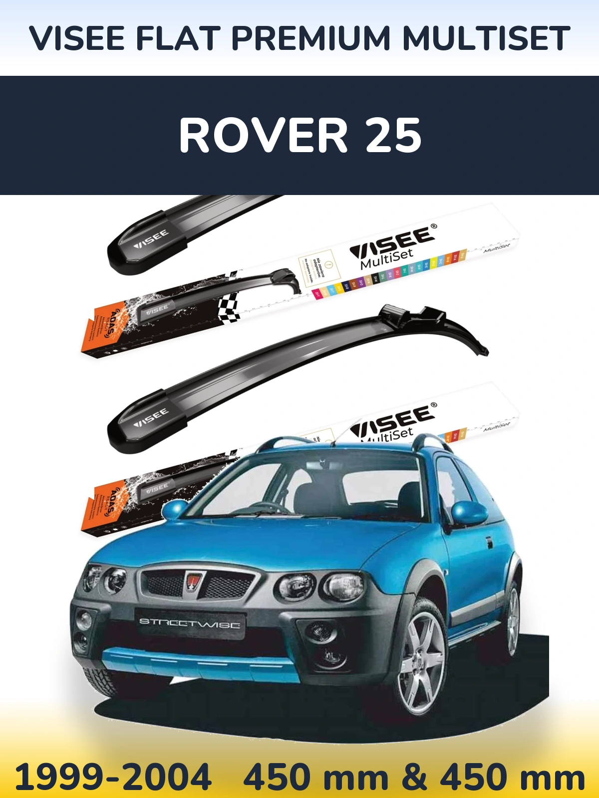 Komplet przednich wycieraczek VISEE FLAT PREMIUM MultiSet 450 & 450 mm do Rover 25 1999-2004