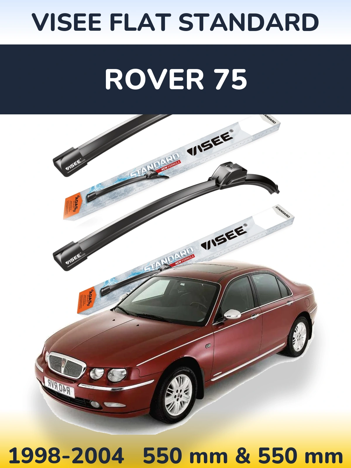 Komplet przednich wycieraczek VISEE FLAT STANDARD 550 & 550 mm do Rover 75 1998-2004