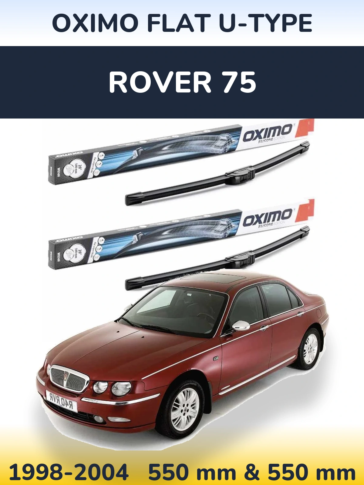 Front wiper blade set Oximo Flat U-type 550 & 550 mm for Rover 75 1998-2004