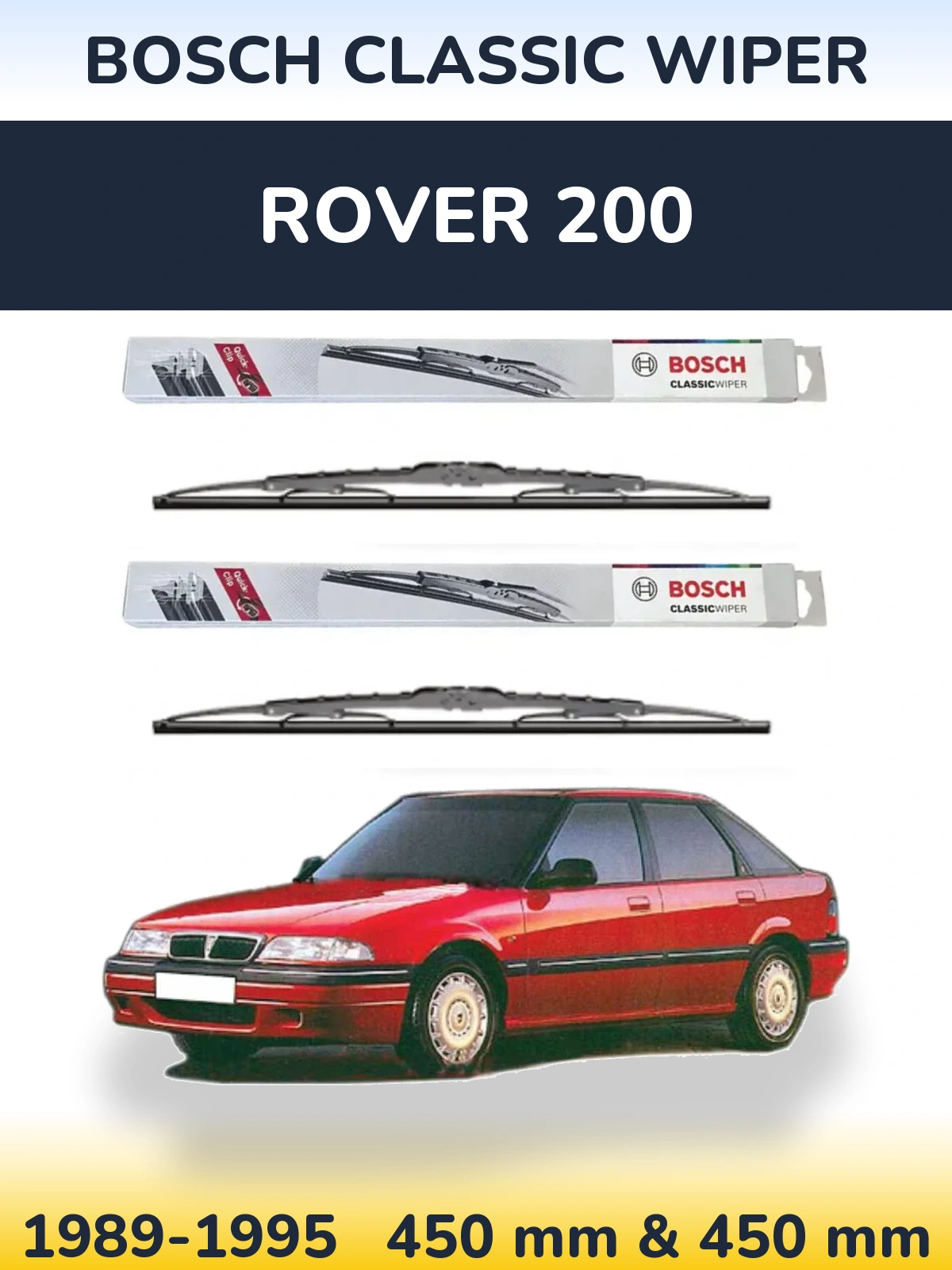 Комплект передних дворников BOSCH Classic Wiper 450 & 450 мм для Rover 200 1989-1995