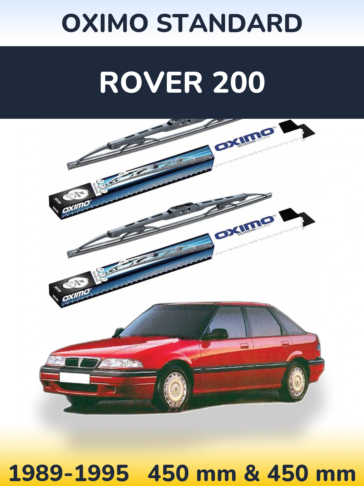 Front wiper blade set Oximo Standard 450 & 450 mm for Rover 200 1989-1995