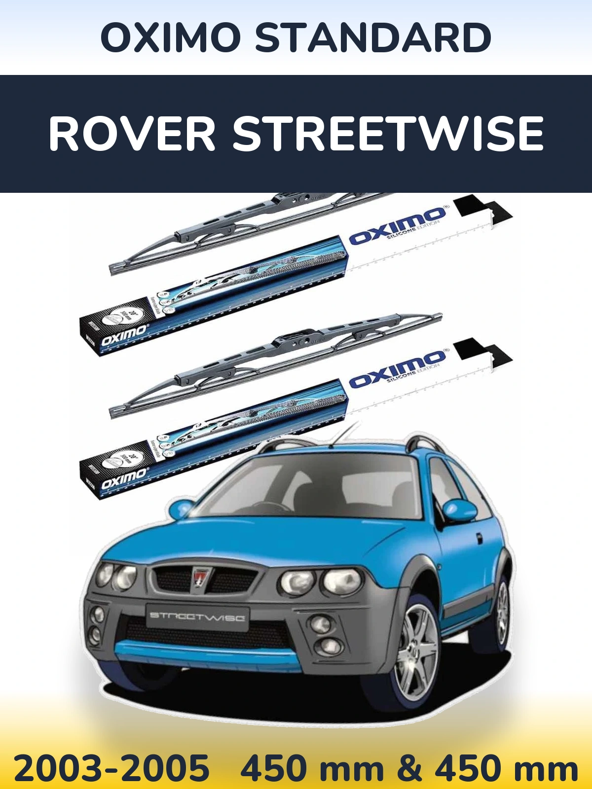 Komplet przednich wycieraczek Oximo Standard 450 & 450 mm do Rover Streetwise 2003-2005