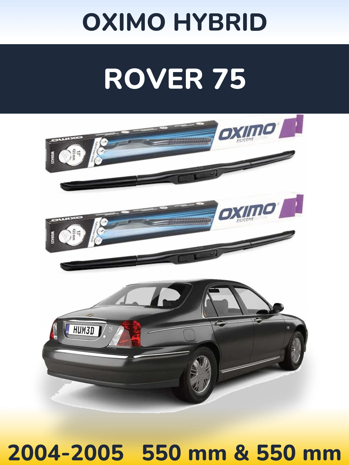 Front wiper blade set Oximo Hybrid 550 & 550 mm for Rover 75 2004-2005