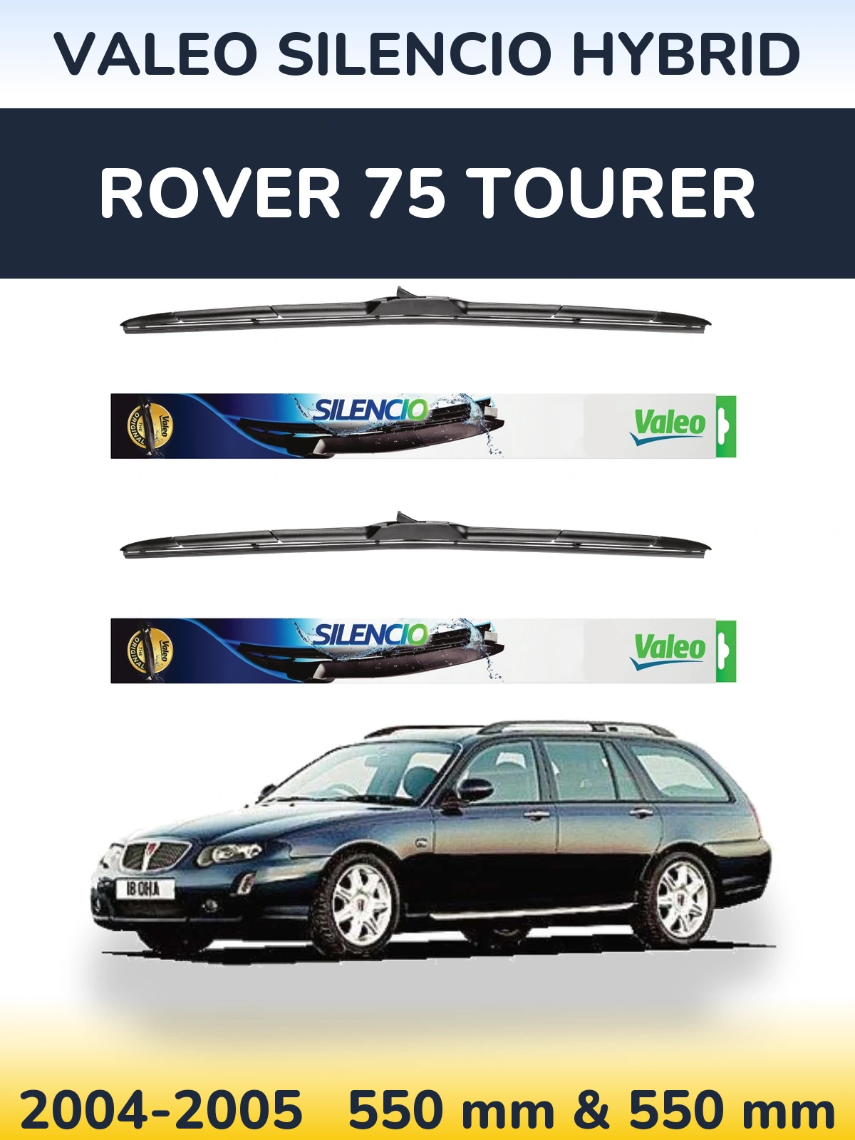 Комплект передних дворников Valeo Silencio Hybrid 550 & 550 мм для Rover 75 Tourer 2004-2005