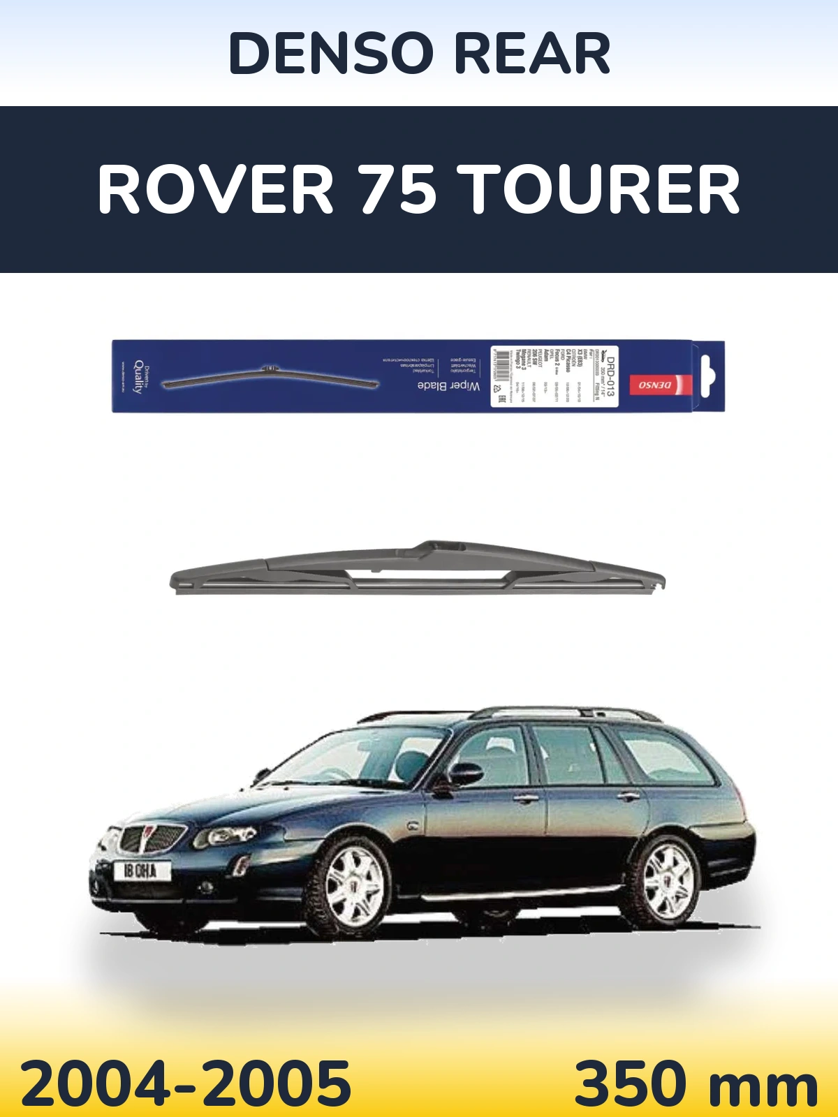 Rear wiper blade Denso Rear 350 mm for Rover 75 Tourer 2004-2005