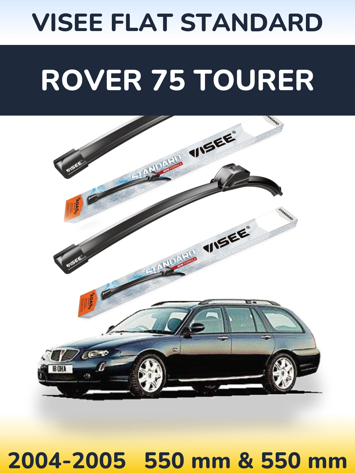 Front wiper blade set VISEE FLAT STANDARD 550 & 550 mm for Rover 75 Tourer 2004-2005