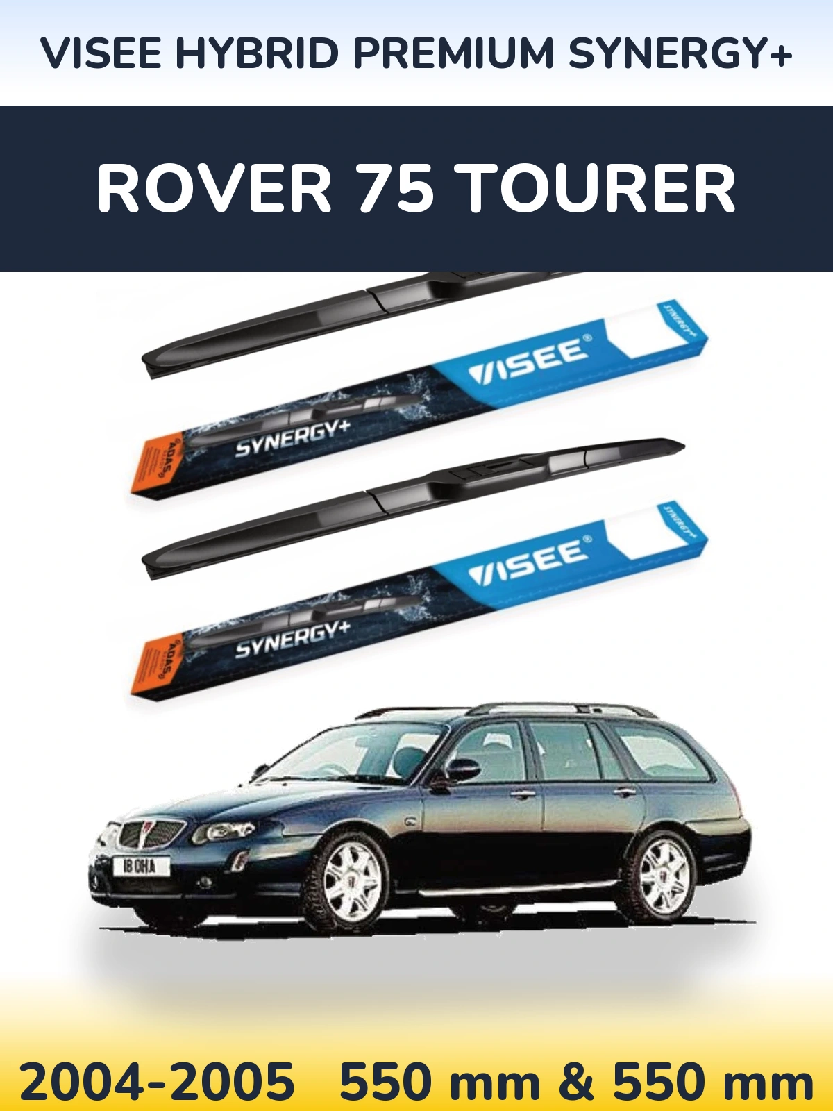 Front wiper blade set VISEE HYBRID PREMIUM SYNERGY+ 550 & 550 mm for Rover 75 Tourer 2004-2005