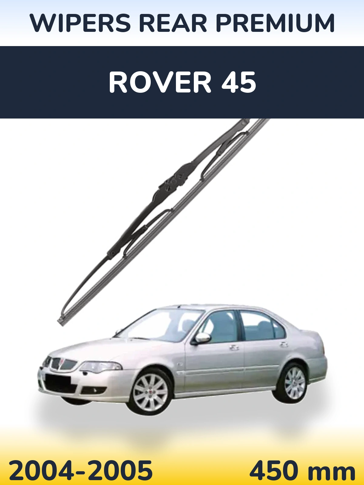 Задний дворник WIPERS REAR PREMIUM 450 мм для Rover 45 2004-2005