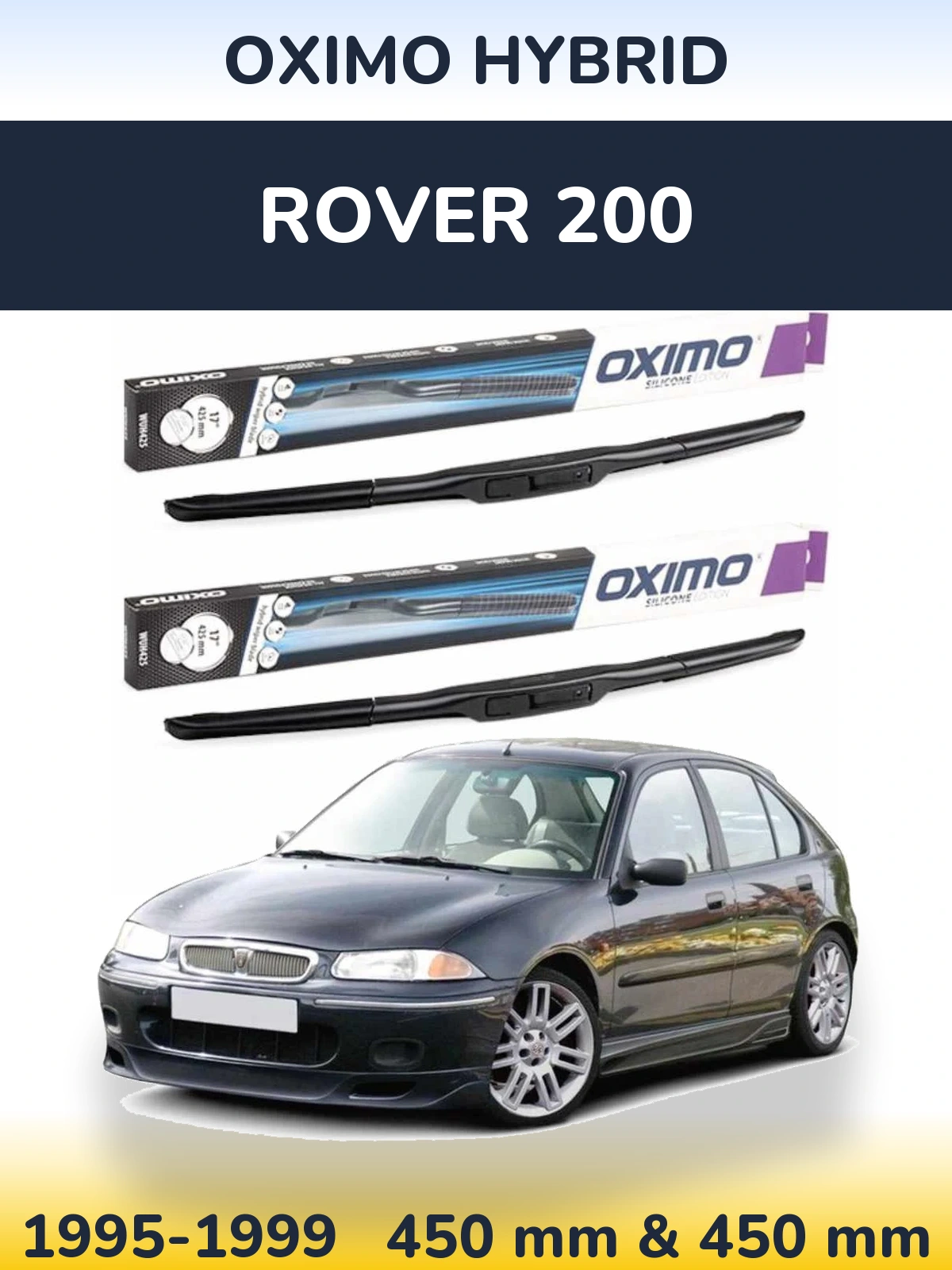 Комплект передних дворников Oximo Hybrid 450 & 450 мм для Rover 200 1995-1999