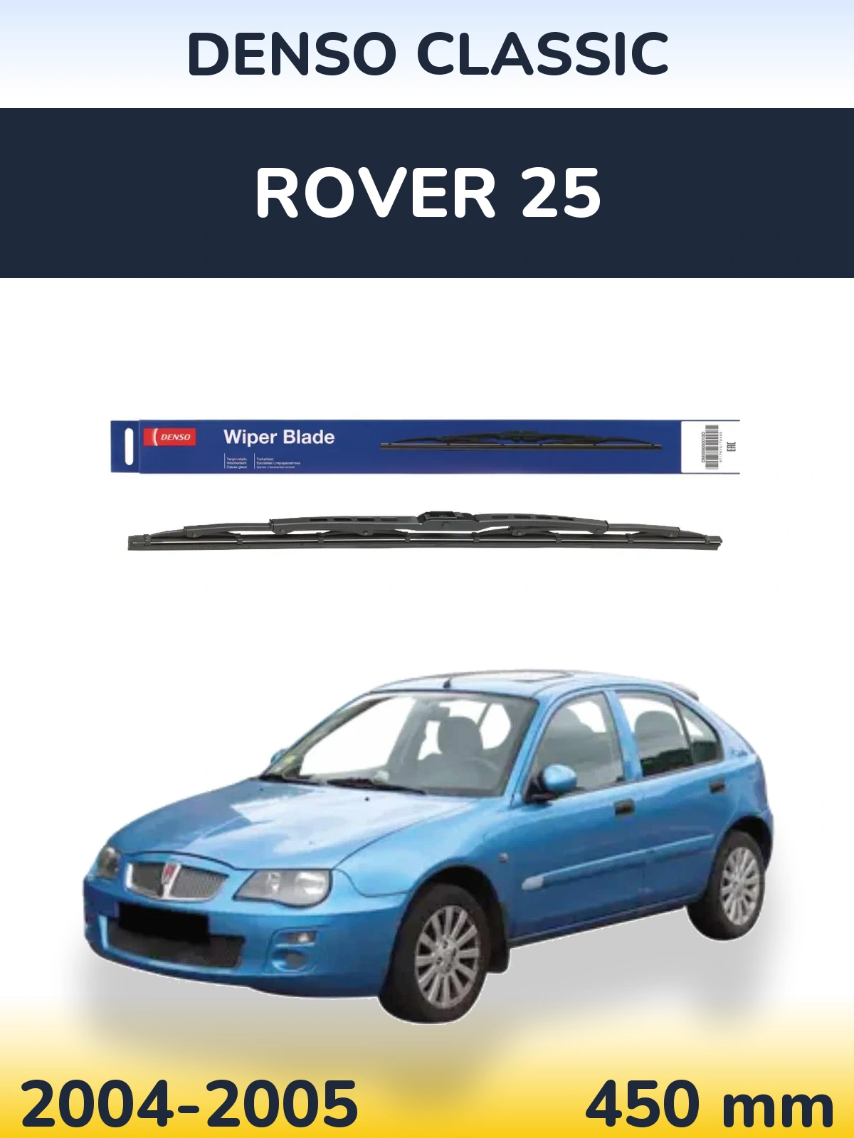 Rear wiper blade Denso Classic 450 mm for Rover 25 2004-2005