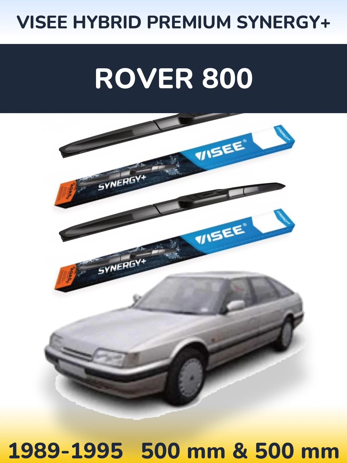 Комплект передних дворников VISEE HYBRID PREMIUM SYNERGY+ 500 & 500 мм для Rover 800 1989-1995