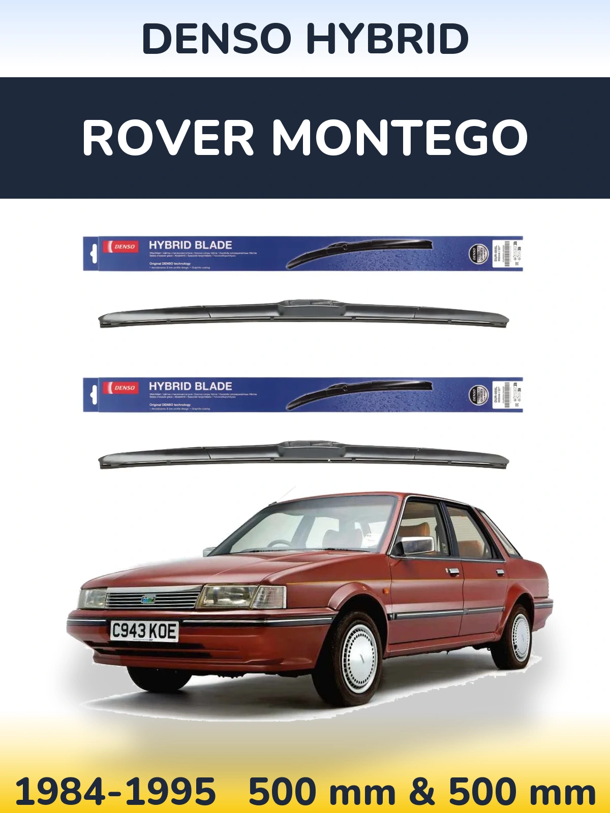 Комплект передних дворников Denso Hybrid 500 & 500 мм для Rover Montego 1984-1995