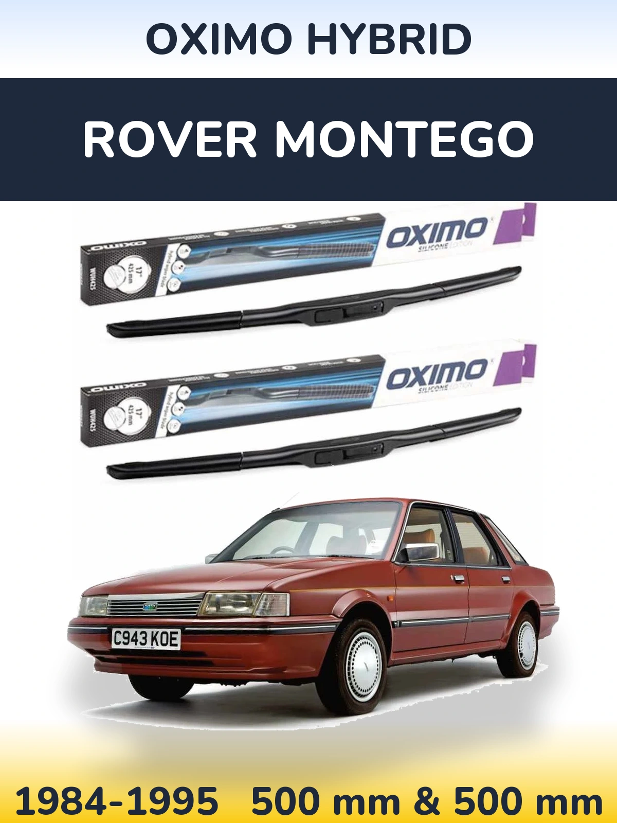 Komplet przednich wycieraczek Oximo Hybrid 500 & 500 mm do Rover Montego 1984-1995