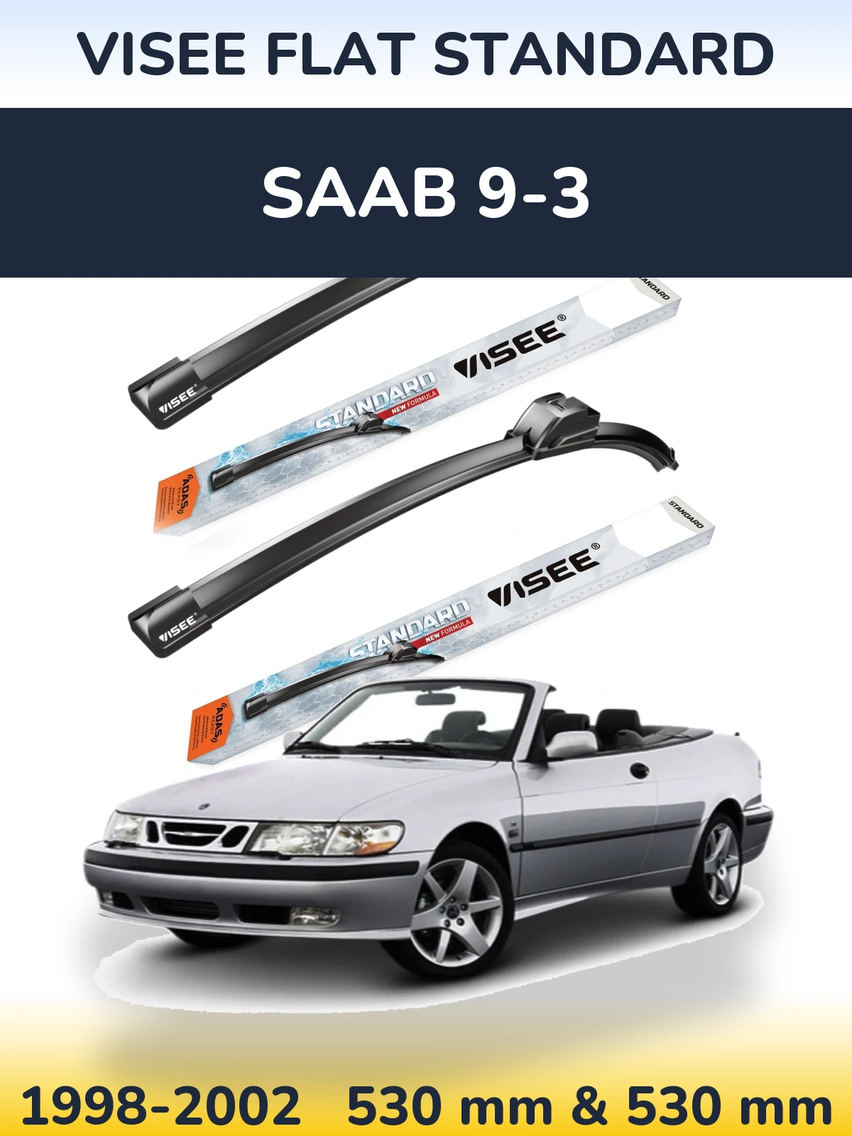 Комплект передних дворников VISEE FLAT STANDARD 530 & 530 мм для SAAB 9-3 1998-2002