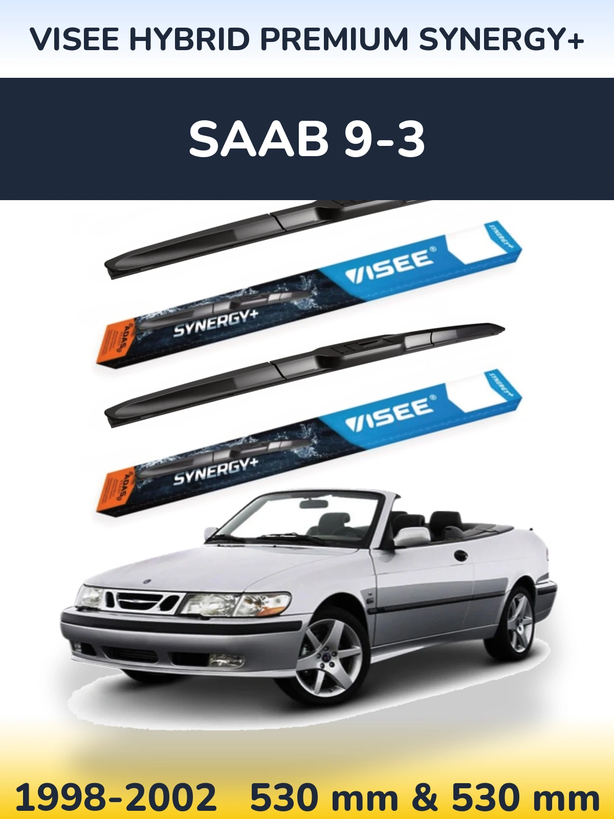 Комплект передних дворников VISEE HYBRID PREMIUM SYNERGY+ 530 & 530 мм для SAAB 9-3 1998-2002