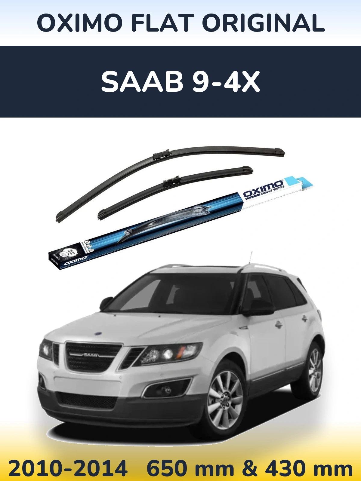 Komplet przednich wycieraczek Oximo Flat Original 650 & 430 mm do SAAB 9-4X 2010-2014