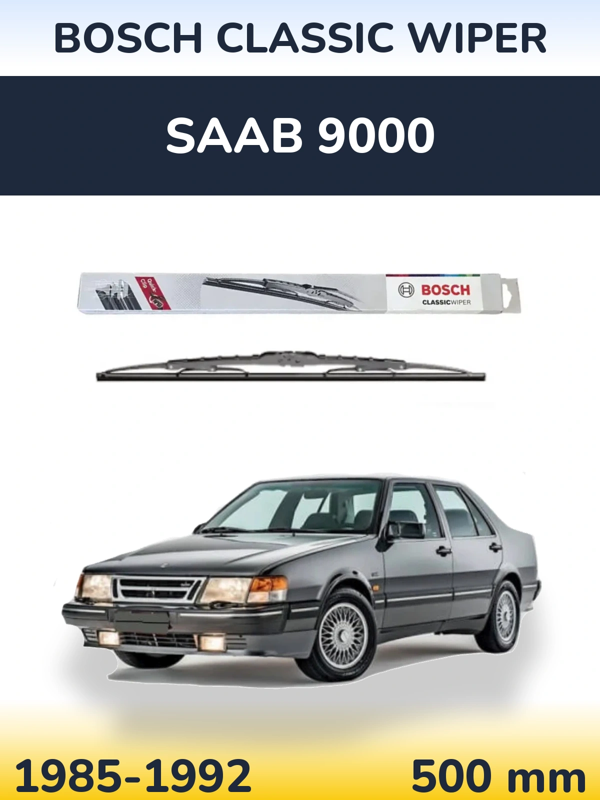 Rear wiper blade BOSCH Classic Wiper 500 mm for SAAB 9000 1985-1992