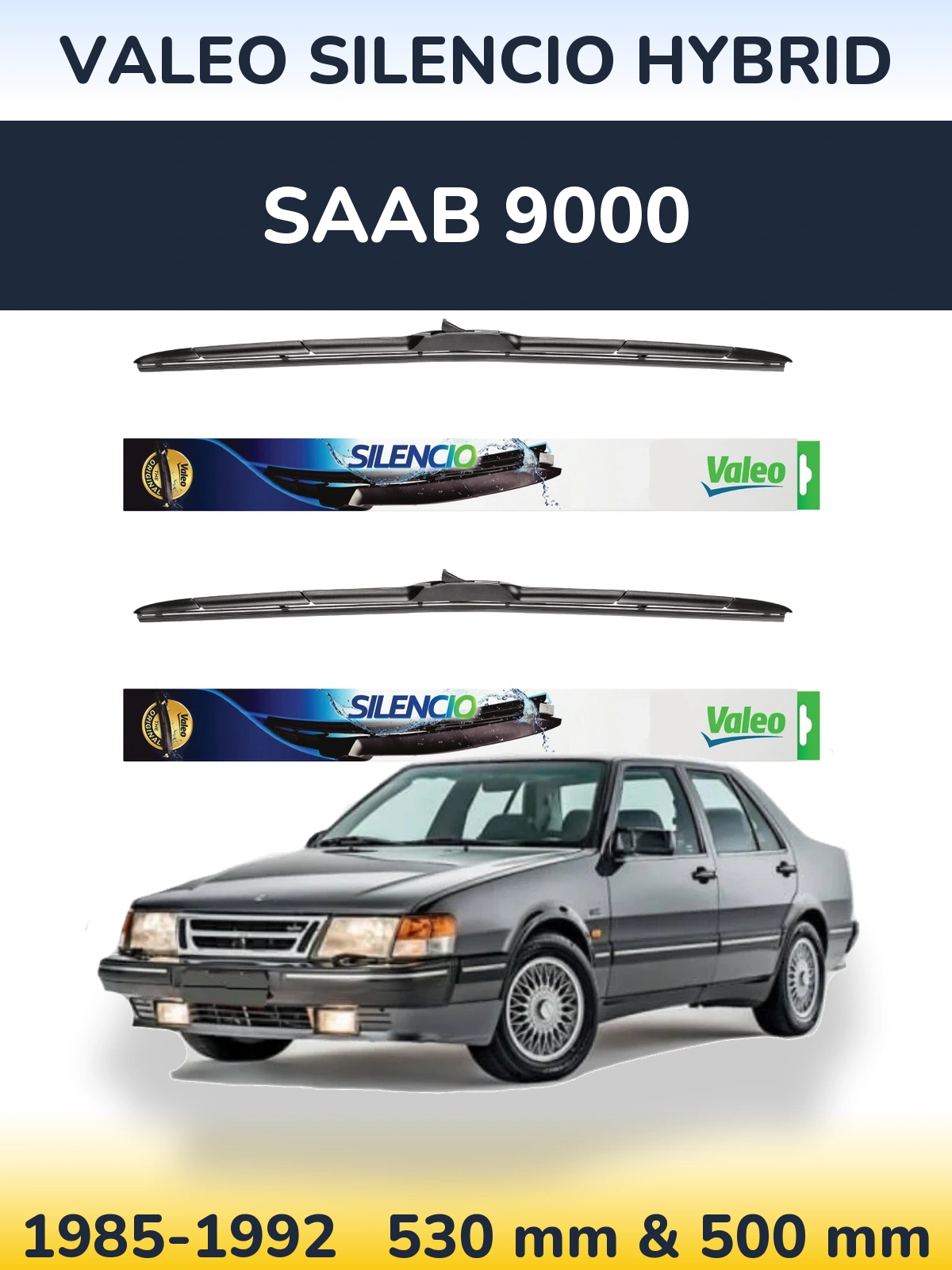 Front wiper blade set Valeo Silencio Hybrid 530 & 500 mm for SAAB 9000 1985-1992